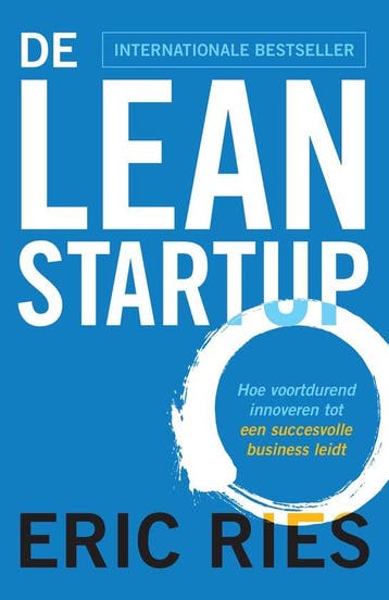 9789043030984 De lean startup | Tweedehands, Boeken, Verzenden, Zo goed als nieuw, Eric Ries