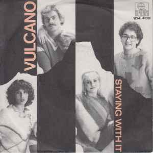 Single vinyl / 7 inch - Vulcano - Staying With It, Verzenden, Zo goed als nieuw, 7 inch, Pop