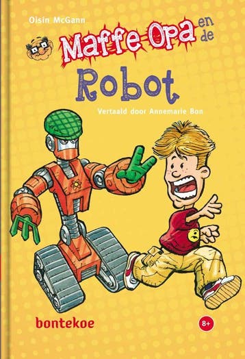 Maffe Opa En De Robot | OisiN McGann | Nieuw, Ophalen of Verzenden, Nieuw, OisiN McGann