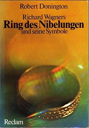 Richard Wagners Ring des Nibelungen und seine Symbole -, Verzenden, Gelezen, Robert Donington