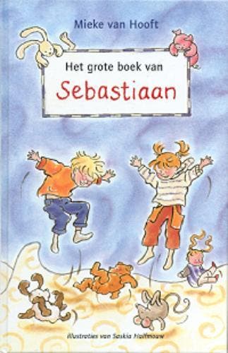 Het grote boek van Sebastiaan - Mieke van Hooft, Verzenden, Gelezen, Mieke van Hooft