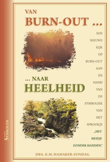 Van burn-out ... naar heelheid - K.M. Hamaker-Zondag, Verzenden, Gelezen, K.M. Hamaker-Zondag