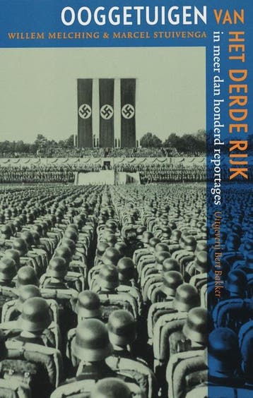 Ooggetuigen van het Derde Rijk 9789035129313, Boeken, Verzenden, Zo goed als nieuw