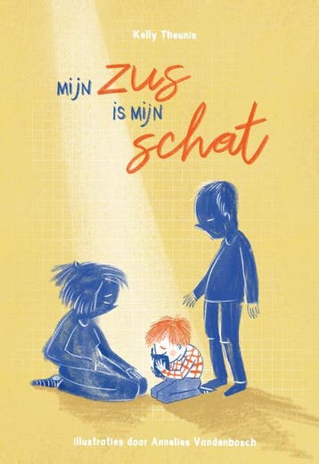 Mijn zus is mijn schat - Kelly Theunis 9789464290110, Verzenden, Zo goed als nieuw, Kelly Theunis