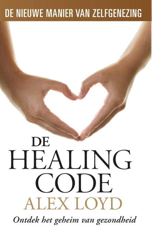 De healing code 9789021809168 Alexander Loyd, Boeken, Esoterie en Spiritualiteit, Gelezen, Verzenden