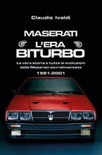 Maserati L’ Era Biturbo, Algemeen, Verzenden, Nieuw, Claudio Ivaldi
