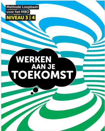 Werken aan je Toekomst niveau 3 4 9789492620088, Boeken, Zo goed als nieuw