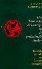 THRACISCHE DIENSTMEISJE PROFES DENKER 9789061684541, Verzenden, Gelezen, J. Taminiaux