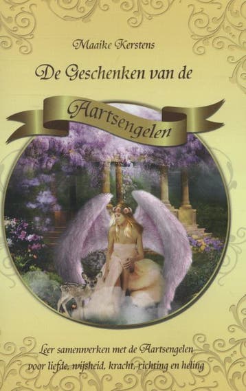 De geschenken van de aartsengelen - Maaike Kerstens, Verzenden, Gelezen, Maaike Kerstens