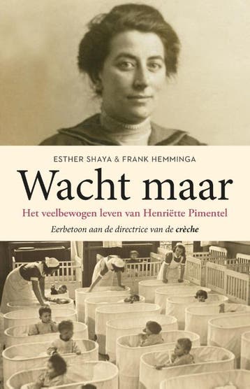 Wacht maar - Esther Shaya 9789064461224, Verzenden, Zo goed als nieuw, Esther Shaya