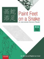 Paint feet on a snake 9789087282257 Maghiel van Crevel, Verzenden, Zo goed als nieuw, Maghiel van Crevel