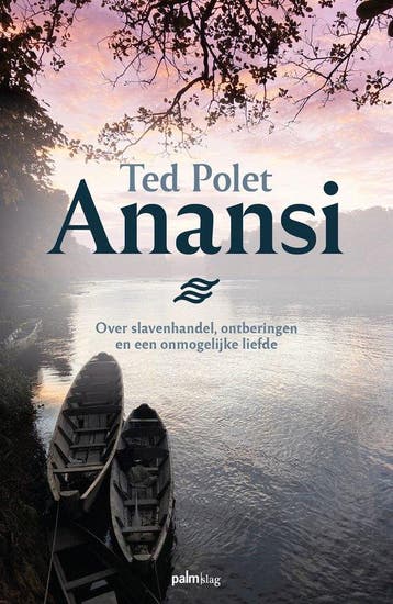9789493245877 Anansi | Tweedehands, Boeken, Verzenden, Zo goed als nieuw, Ted Polet