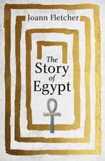 9781444785166 Story of Egypt Joann Fletcher, Verzenden, Nieuw, Joann Fletcher