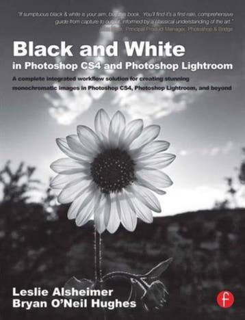 Black & White Photoshop CS4 & Lightroom - Leslie Alsheimer, Verzenden, Zo goed als nieuw, Leslie Alsheimer