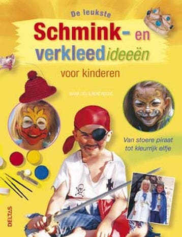 De leukste schmink- en verkleedideeën voor kinderen, Verzenden, Zo goed als nieuw, R. Reiche