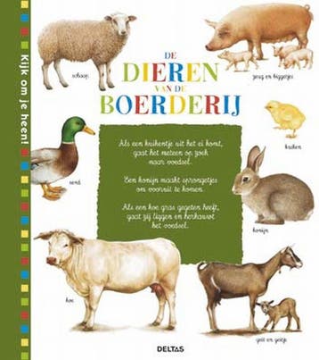 Kijk om je heen! / de dieren van de boerderij / Kijk om je, Verzenden, Gelezen, C. Fichaux