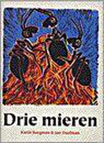 Drie mieren - K. Borgman 9789024536047, Boeken, Verzenden, Gelezen, K. Borgman