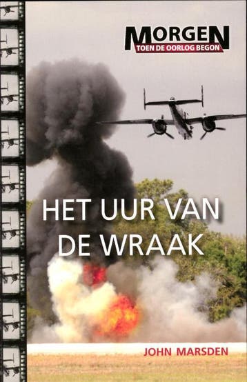 Het uur van de wraak / Morgen toen de oorlog begon / 5, Boeken, Verzenden, Zo goed als nieuw, John Marsden