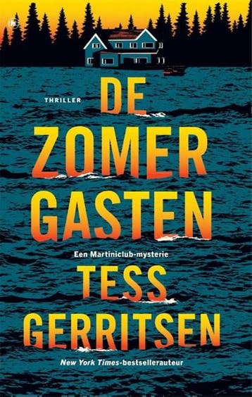 De zomergasten | 9789044369960 | Tess Gerritsen, Ophalen of Verzenden, Zo goed als nieuw, Tess Gerritsen