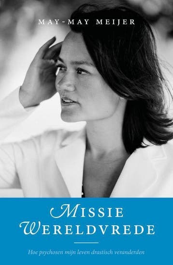 Missie Wereldvrede - May-May Meijer 9789492883322, Verzenden, Gelezen, May-May Meijer