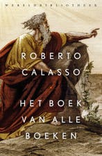 Het boek van alle boeken 9789028451230 Roberto Calasso, Boeken, Thrillers, Verzenden, Gelezen, Roberto Calasso