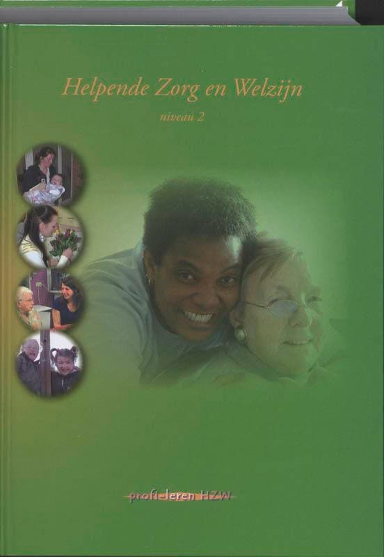 Helpende Zorg & Welzijn / Niveau 2 / Profi-leren HZW, Boeken, Schoolboeken, Gelezen, Verzenden