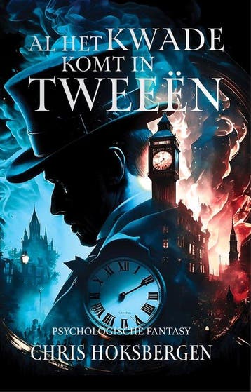 Al het kwade komt in tweeën - Chris Hoksbergen 9789464641172, Verzenden, Gelezen, Chris Hoksbergen
