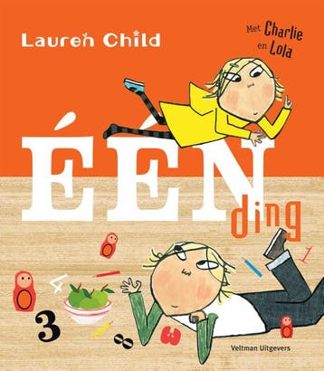 Eén ding / Charlie en Lola 9789048316465 Lauren Child, Boeken, Kinderboeken | Kleuters, Verzenden, Zo goed als nieuw, Lauren Child
