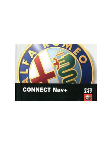 2001 ALFA ROMEO 147 CONNECT NAV+ INSTRUCTIEBOEKJE ENGELS, Auto diversen, Handleidingen en Instructieboekjes