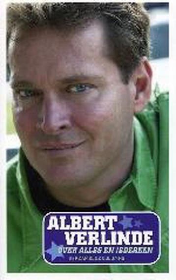 Over alles en iedereen - A. Verlinde 9789049900038, Boeken, Verzenden, Zo goed als nieuw, A. Verlinde
