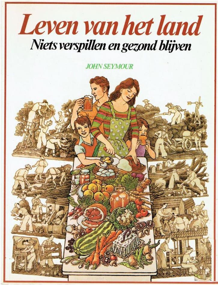 Leven van het land 9789060742839 John Seymour, Boeken, Overige Boeken, Gelezen, Verzenden