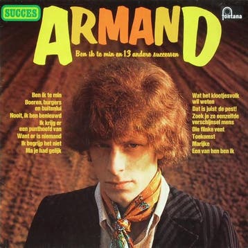 Armand - Ben Ik Te Min En 13 Andere Successen, Ophalen of Verzenden, Gebruikt