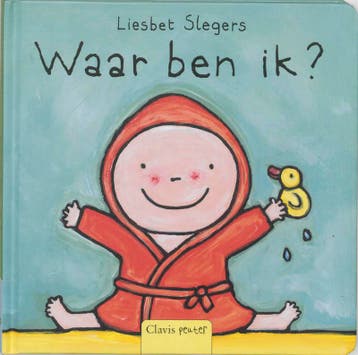 Waar ben ik? - Liesbet Slegers 9789044803730, Verzenden, Zo goed als nieuw, Liesbet Slegers