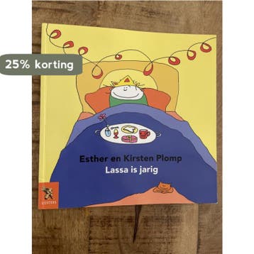 Lassa is jarig - Esther en Kirsten Plomp 9789001554361, Verzenden, Gelezen, Esther en Kirsten Plomp