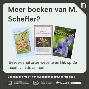 Een nieuwe visie op de Bach-bloesemtherapie - M. Scheffer, Verzenden, Zo goed als nieuw, M. Scheffer