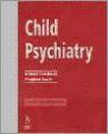 Child Psychiatry 9780632038855, Boeken, Psychologie, Zo goed als nieuw