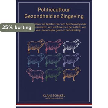 Politiecultuur, Gezondheid en Zingeving - Klaas Schakel, Boeken, Verzenden, Zo goed als nieuw, Klaas Schakel