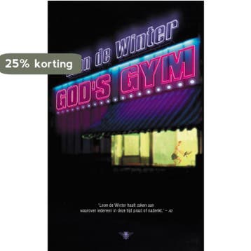 Gods gym - Leon de Winter 9789023417224, Boeken, Verzenden, Gelezen, Leon de Winter