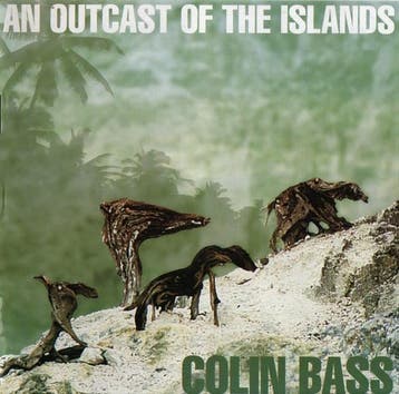 cd - Colin Bass - An Outcast Of The Islands, Verzenden, Zo goed als nieuw