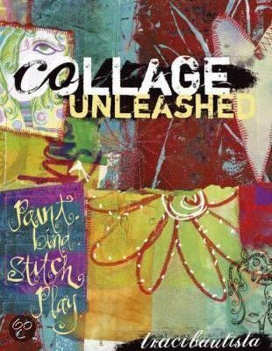 Collage Unleashed - Traci Bautista 9781581808452, Boeken, Taal | Engels, Gelezen, Verzenden
