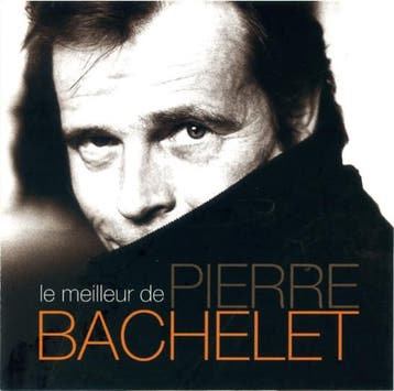 cd - Pierre Bachelet - Le Meilleur De Pierre Bachelet, Verzenden, Zo goed als nieuw
