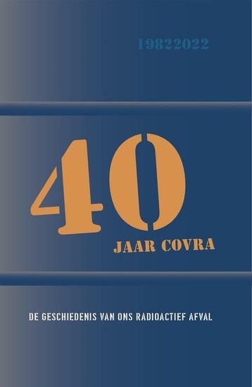 40 jaar COVRA - Rutger Vahl 9789083122762, Verzenden, Gelezen, Rutger Vahl