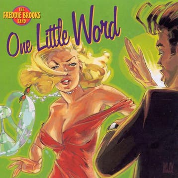 cd - Freddie Brooks Band - One Little Word, Verzenden, Zo goed als nieuw