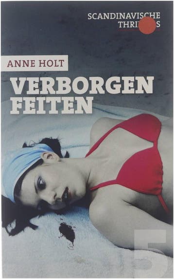 Verborgen feiten - Anne Holt - Anne Holt 9789044525885, Verzenden, Zo goed als nieuw, Anne Holt