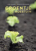 Groentje in de moestuin 9789047706823 Doortje Stellwagen, Boeken, Verzenden, Zo goed als nieuw, Doortje Stellwagen