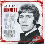 vinyl single 7 inch - Rudy Bennett - How Can We Hang On T..., Verzenden, Zo goed als nieuw