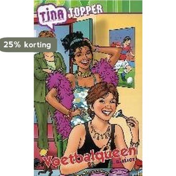 TINA TOPPER 68 VOETBALQUEEN / Tina Topper / 68 - G.G. Eliot, Verzenden, Gelezen, G.G. Eliot