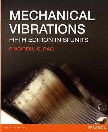 Mechanical Vibrations SI 5/E - Singiresu S. Rao, Verzenden, Zo goed als nieuw, Singiresu S. Rao