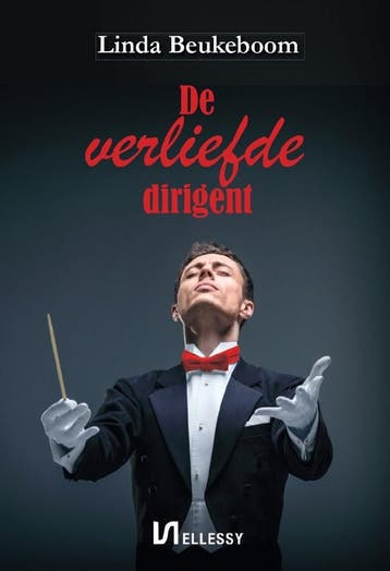 De verliefde dirigent - Linda Beukeboom 9789464933116, Verzenden, Gelezen, Linda Beukeboom