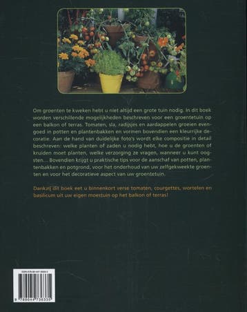 Een kleine groentetuin in potten en bakken 9789044736335, Verzenden, Gelezen, Pierre Tourmente